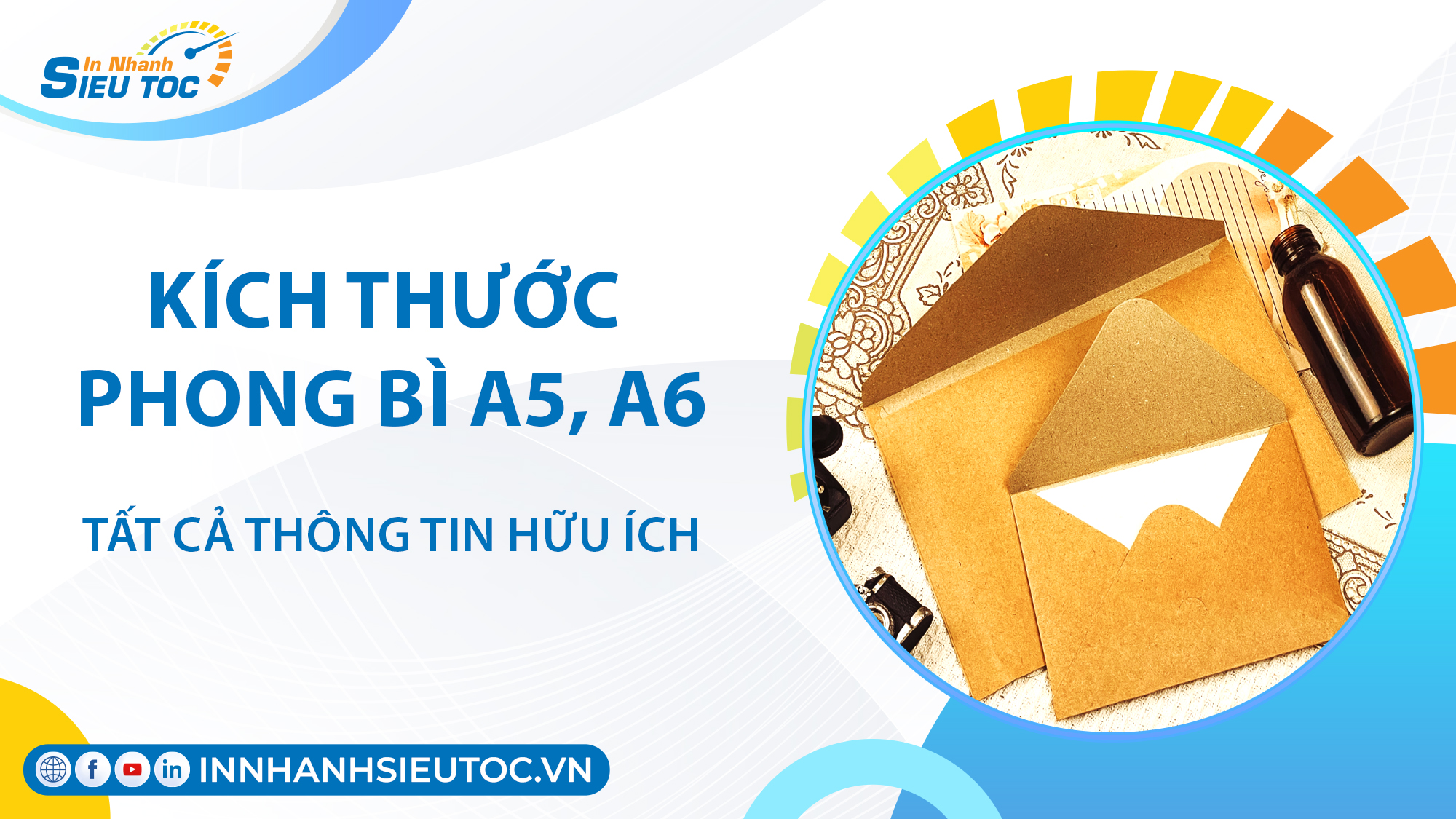 Kích Thước Phong Bì A5, A6 – Kích Thước Chuẩn