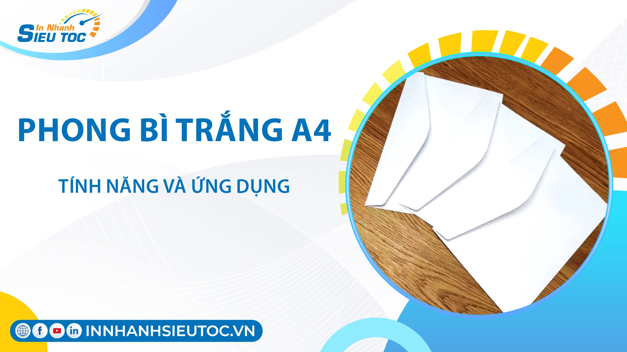 Phong Bì Trắng A4: Tính Năng Và Ứng Dụng